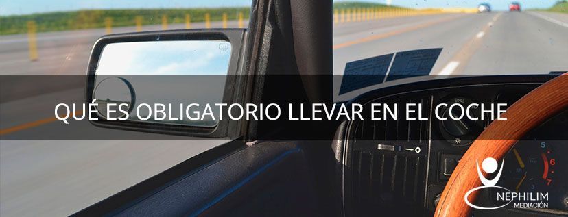 obligatorio llevar en el coche