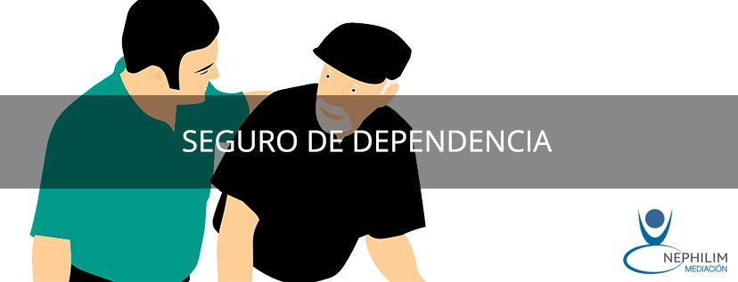 seguro de dependencia